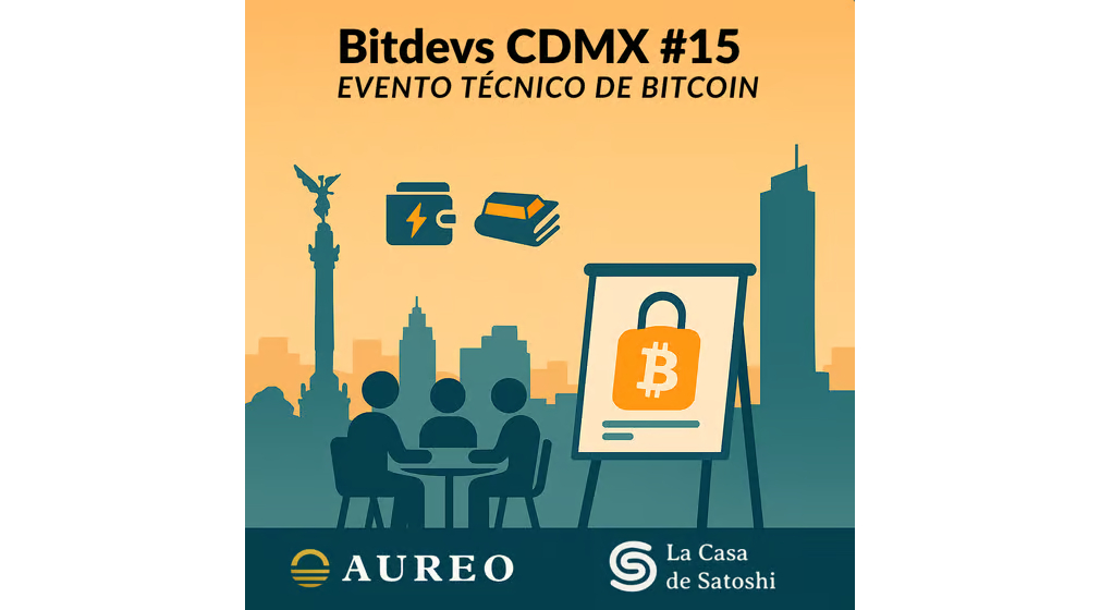 BitDevs CDMX #015 – Seminario Socrático Técnico de Bitcoin: Autocustodia y Seguridad