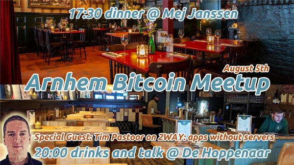 [ARNHEM] Bitcoin Meetup with Tim Pastoor (2WAY)