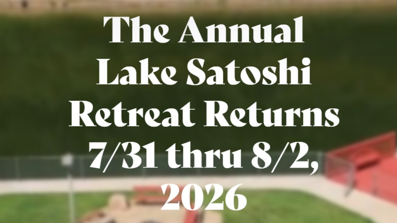 Lake Satoshi Retreat
