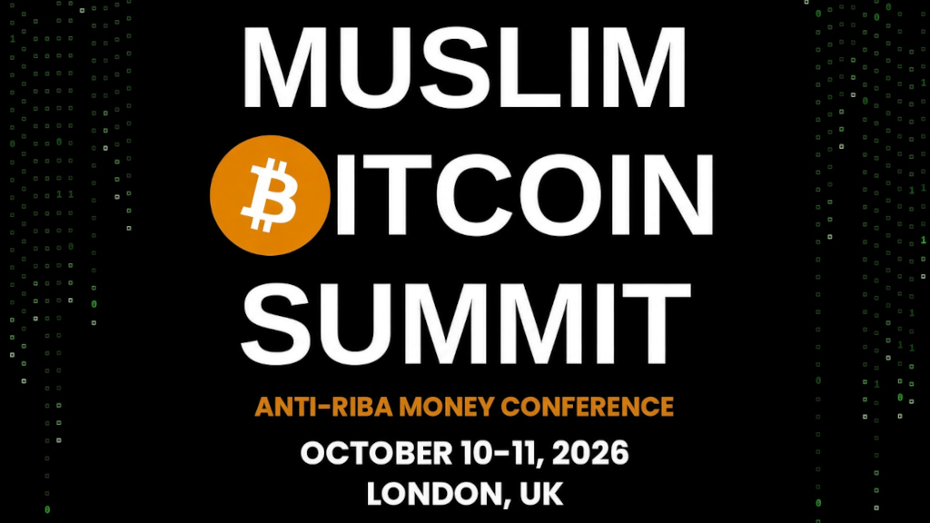Muslim Bitcoin Summit 2026