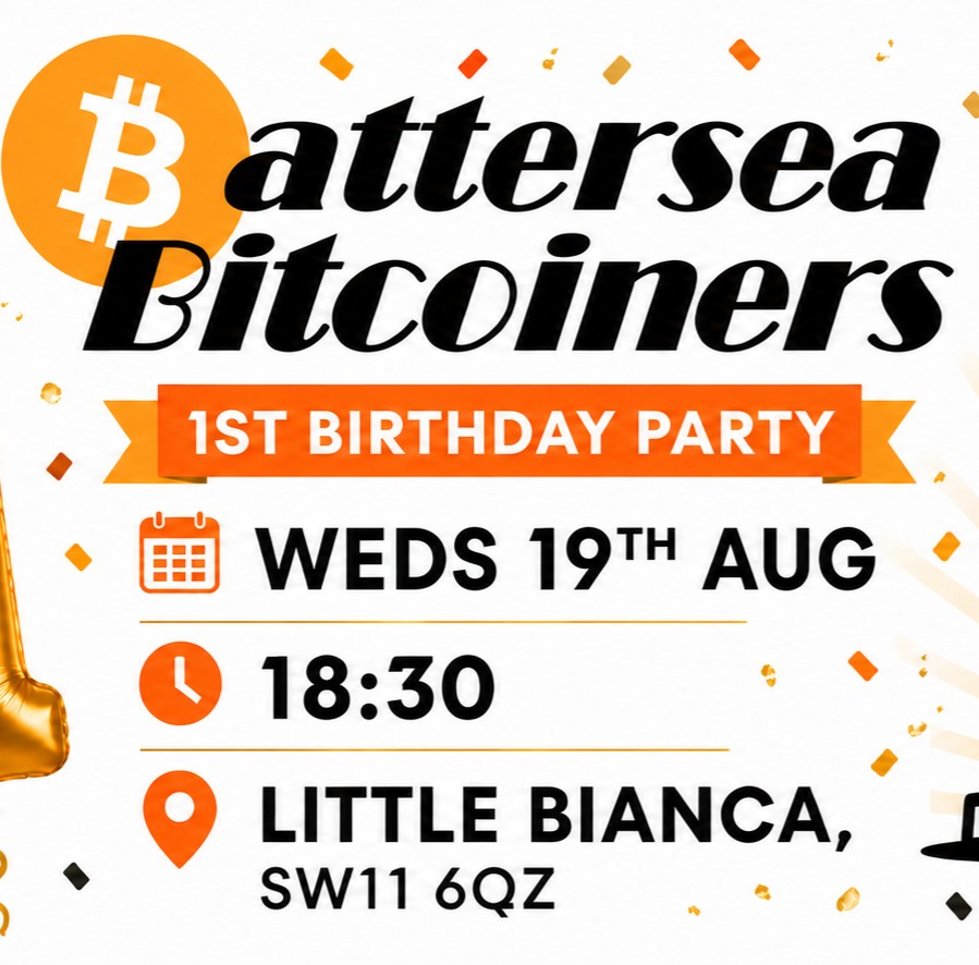 Battersea Bitcoiners Birthday Party
