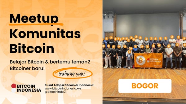 Bitcoin Indonesia Community Meetup Bogor 04 April 2026