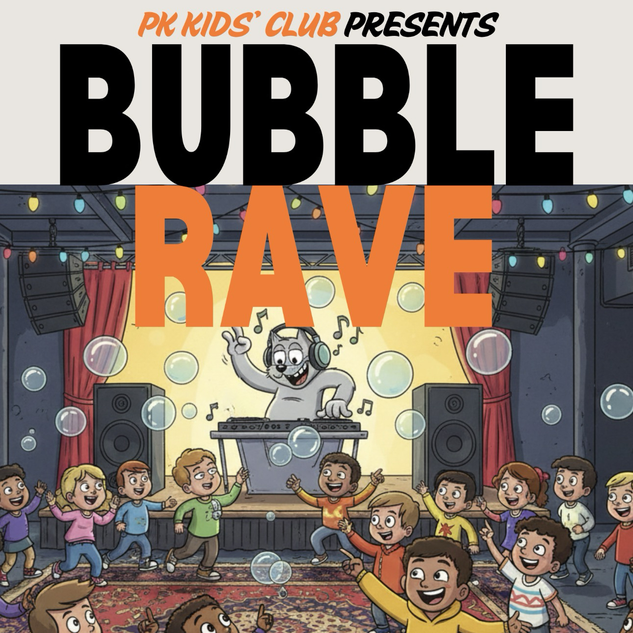 PK Kids' Club: Bubble Rave! 🫧✨| PubKey DC