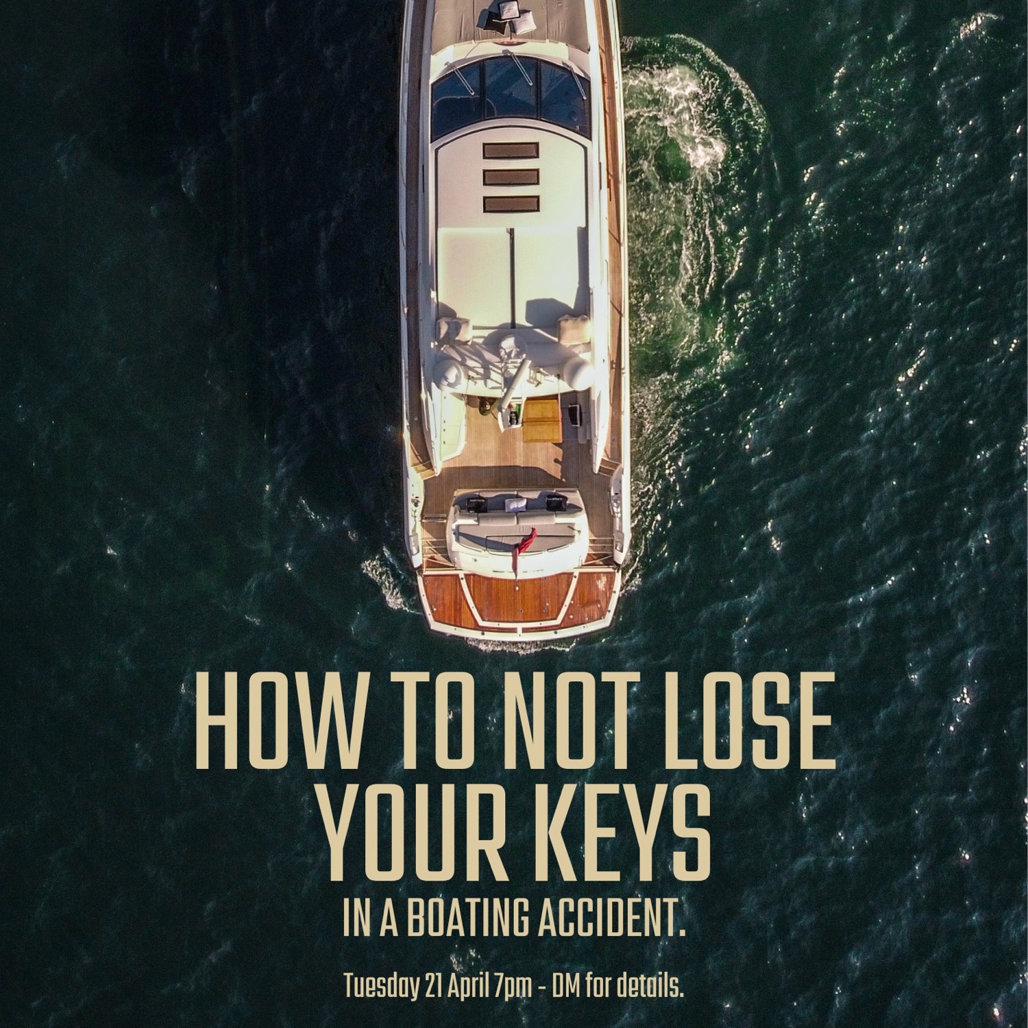 How to not lose your keys. In a boating accident.