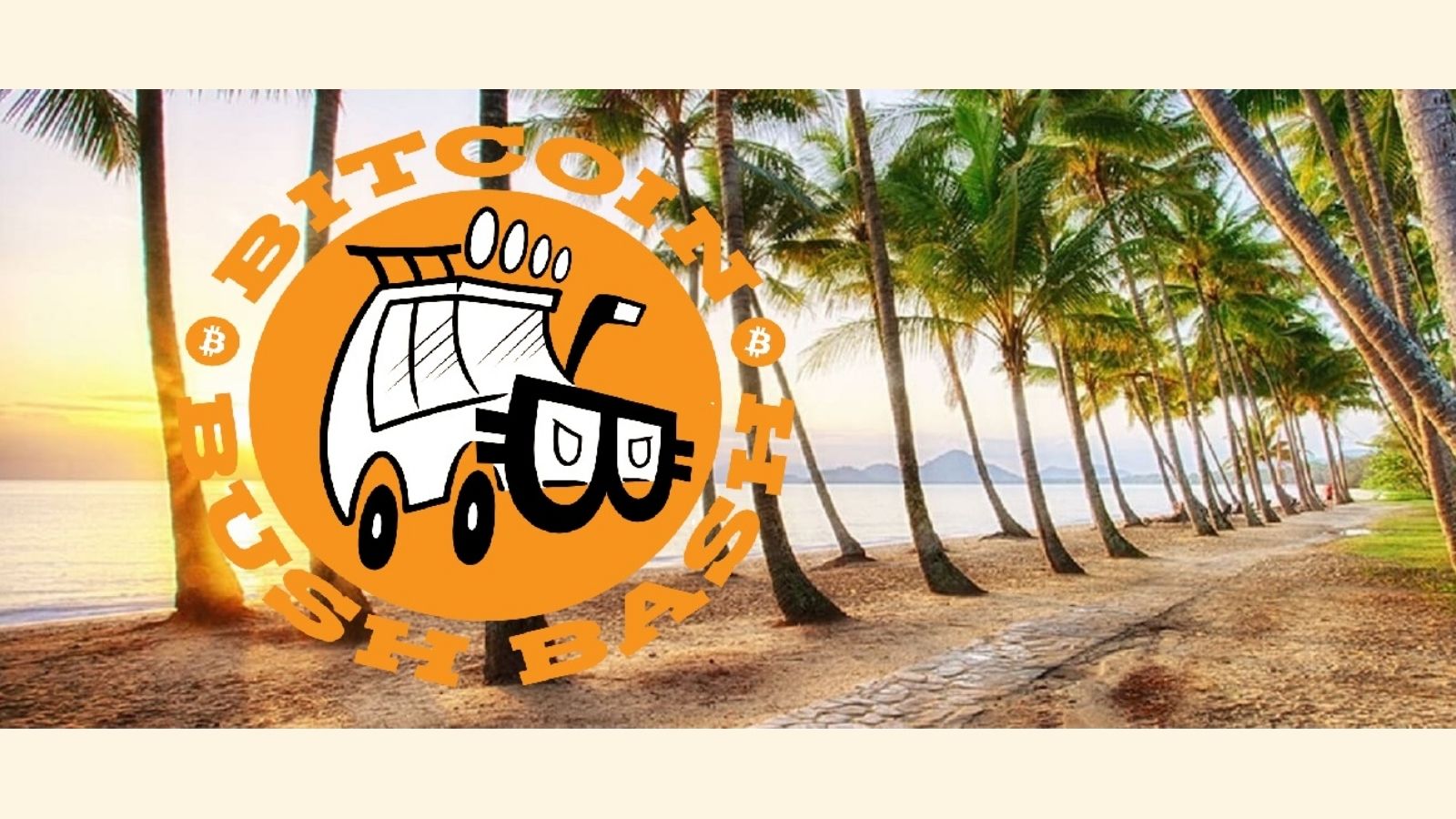 Bitcoin Bush Bash - Palm Cove