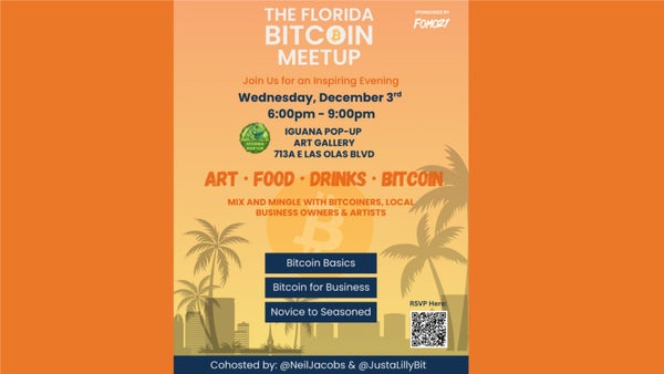 The Florida Bitcoin Meetup Fort Lauderdale