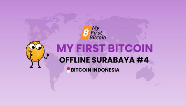 My First Bitcoin Diploma - Surabaya #4