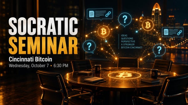 Bitcoin Socratic Seminar