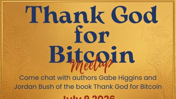 Thank God for Bitcoin Meetup