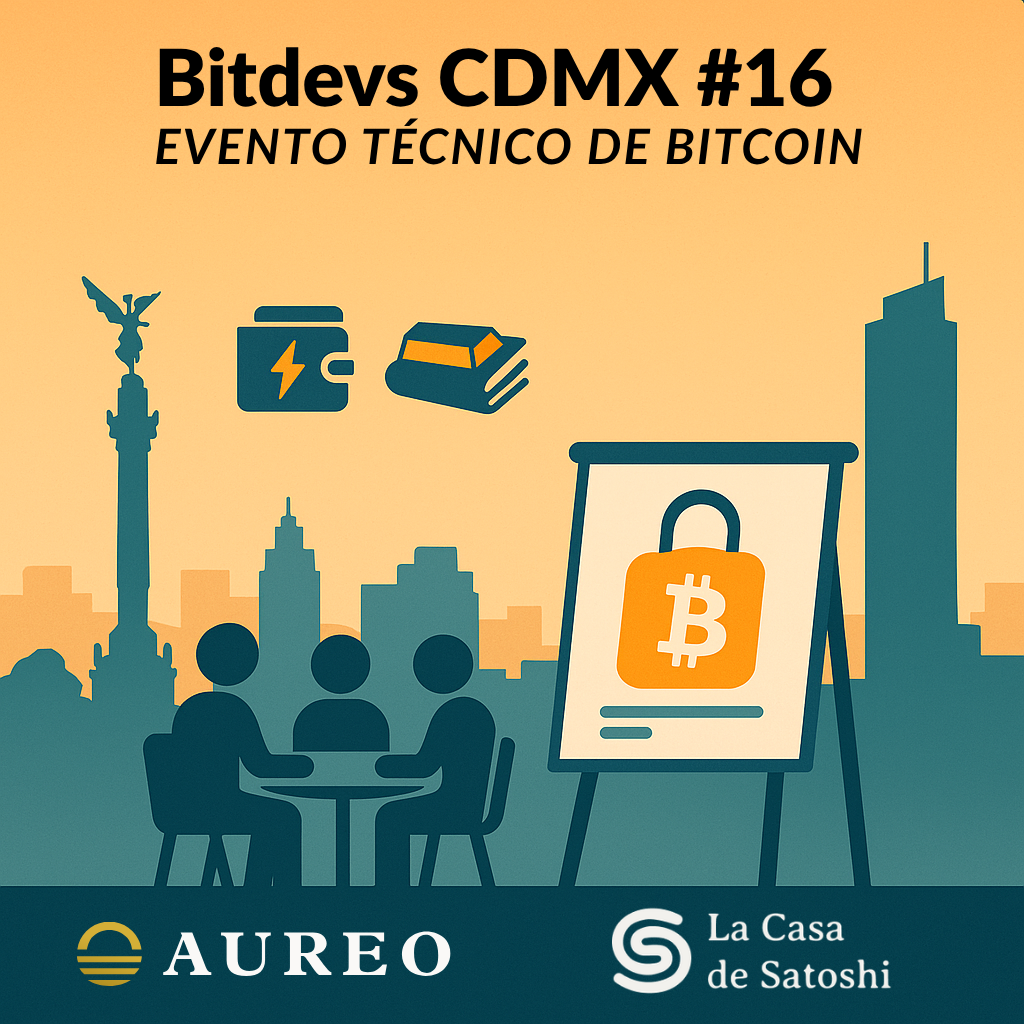 BitDevs CDMX 016 - Seminario Socrático Técnico de Bitcoin