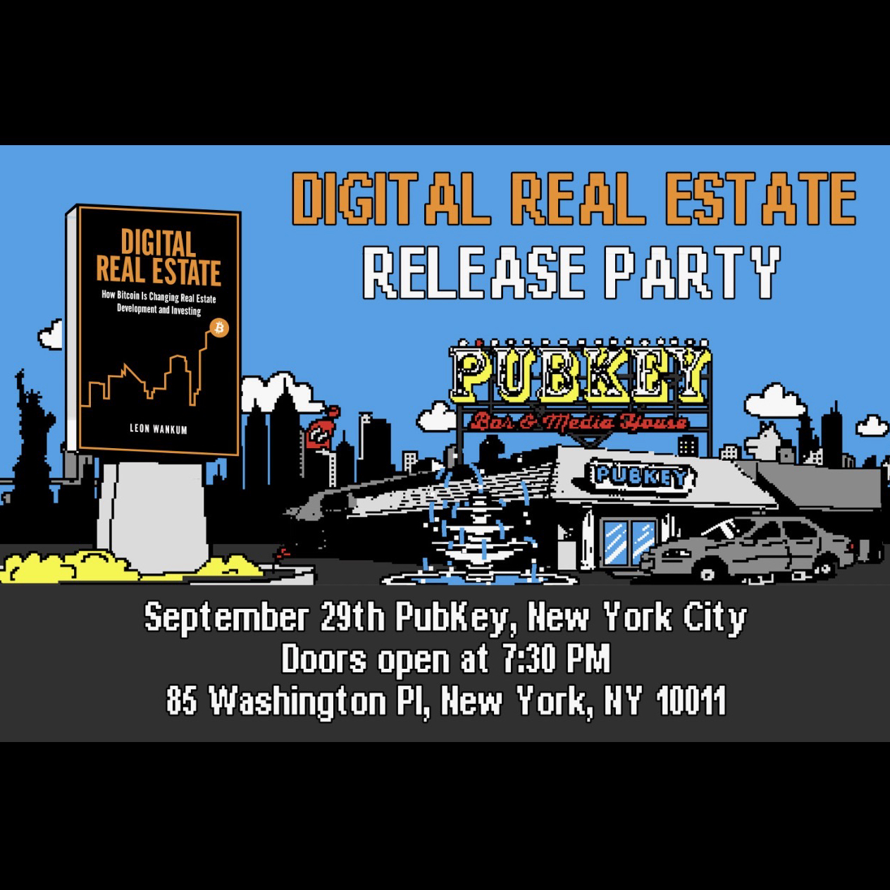 Digital Real Estate Book Launch with Leon Wankum | PubKey NYC