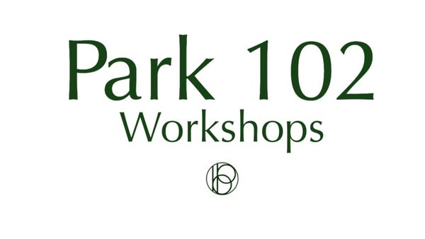 Park 102: Workshops