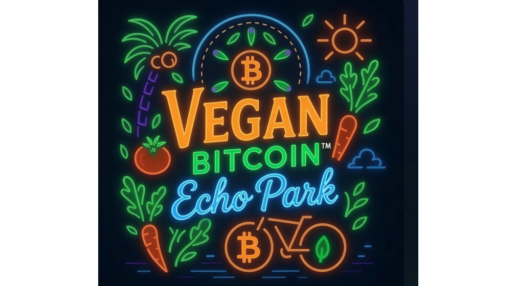 Vegan Bitcoin — Echo Park Edition #2