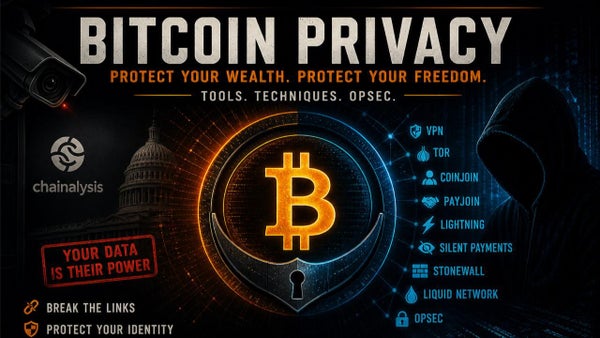 Bitcoin Privacy Essentials