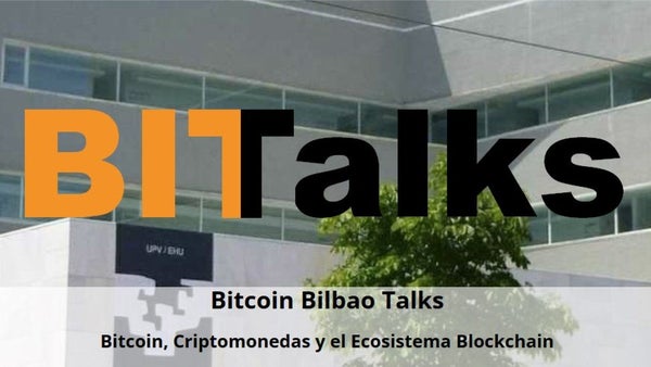 BITalks 2026 - Bitcoin Bilbao Talks