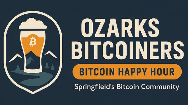 Bitcoin Happy Hour - Ozarks ₿itcoiners – Springfield’s Bitcoin Community