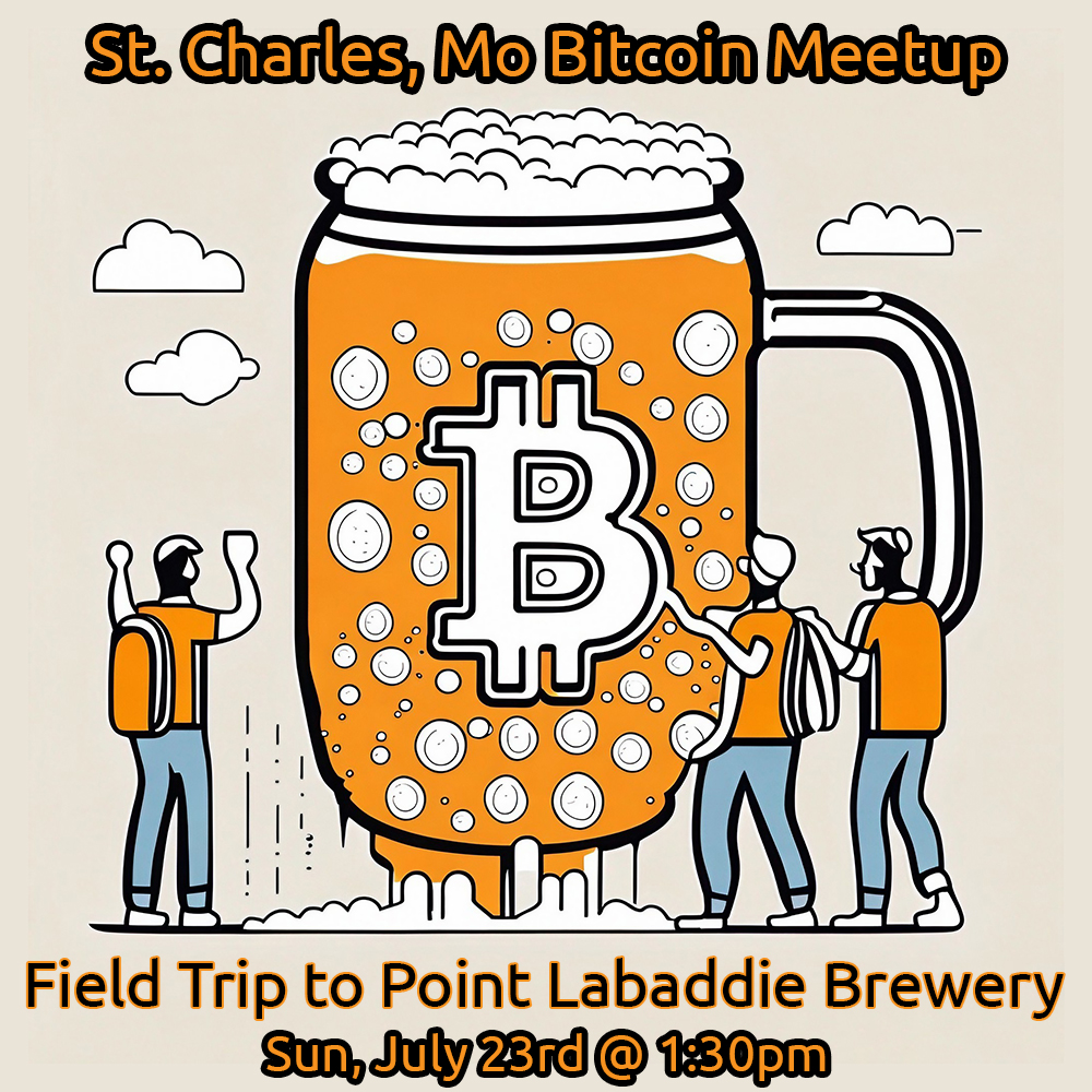 St. Charles Bitcoin Meetup: Point Labaddie Brewery Field Trip