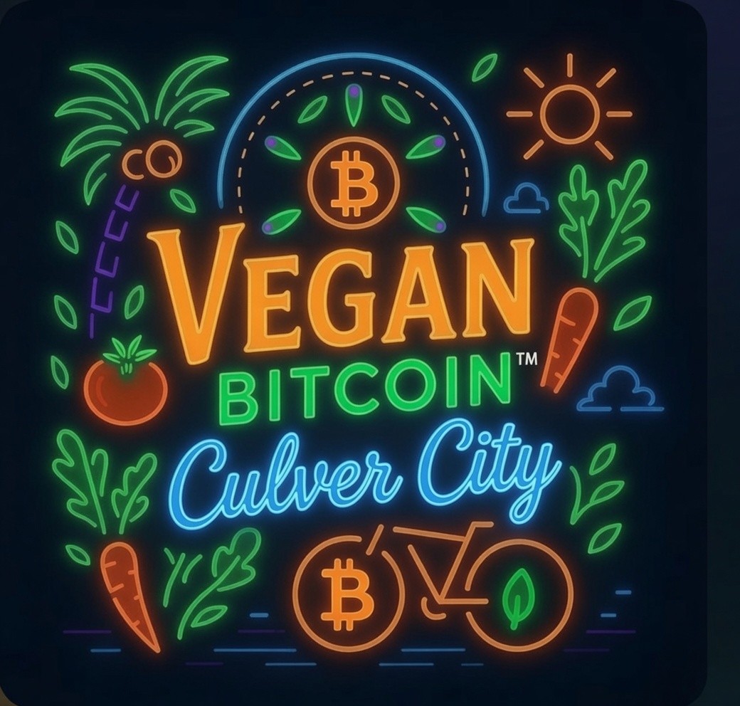 Vegan Bitcoin™ Culver City Edition #1