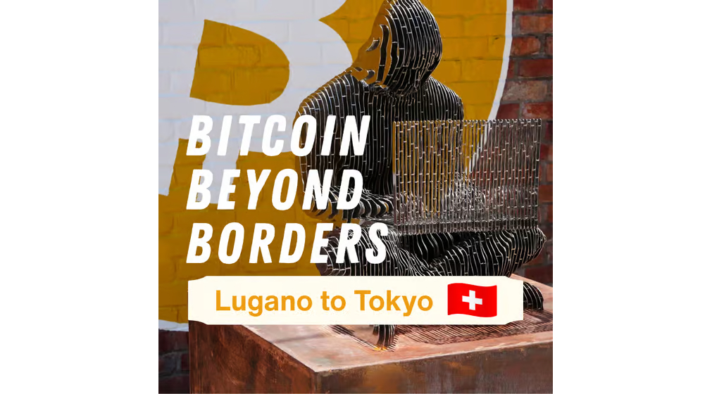 Tokyo Bitcoin Base – Bitcoin Beyond Borders: Lugano to Tokyo