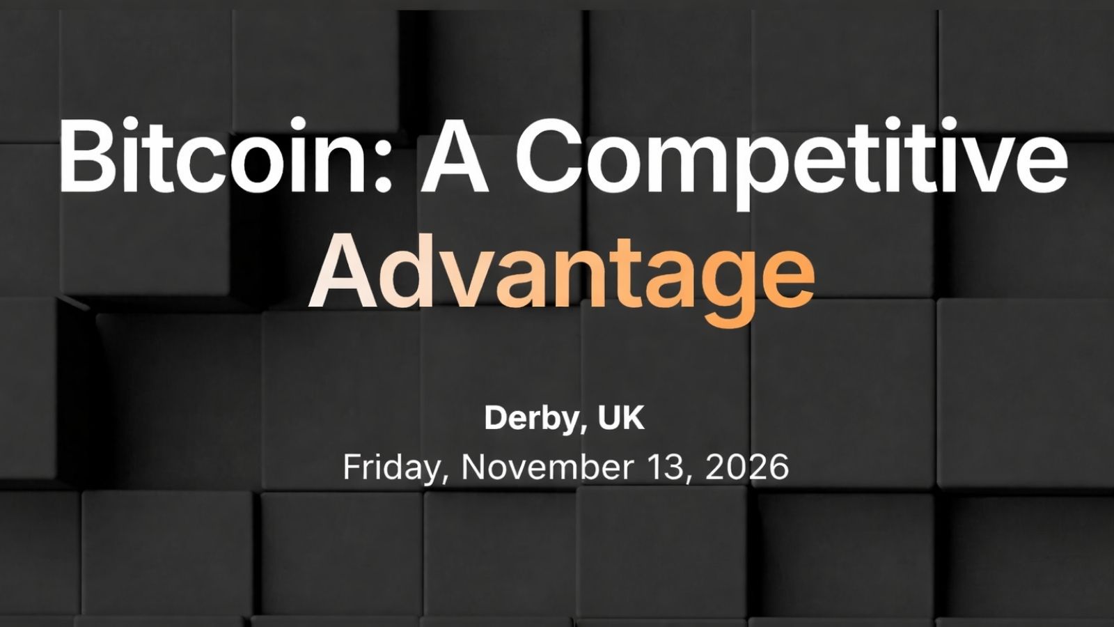 Bitcoin: A Competitive Advantage