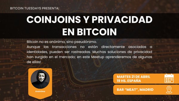 #78 - Coinjoins y Privacidad en Bitcoin