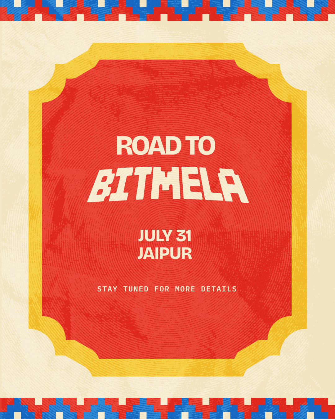ROAD TO BITMELA: JAIPUR
