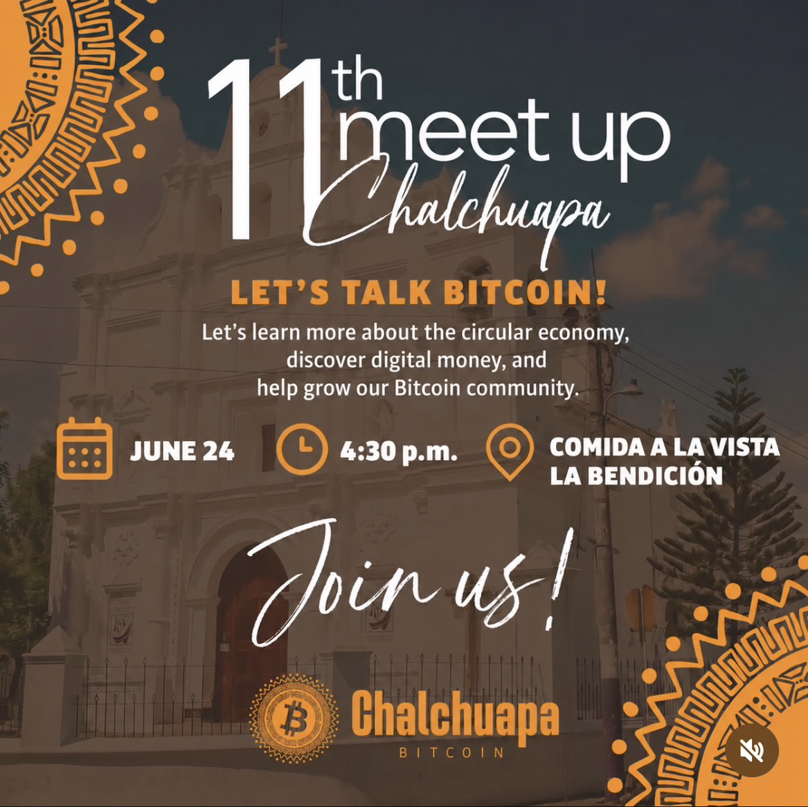 11th Meet up of Bitcoin Chalchuapa 