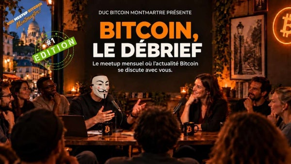 Bitcoin, le Débrief