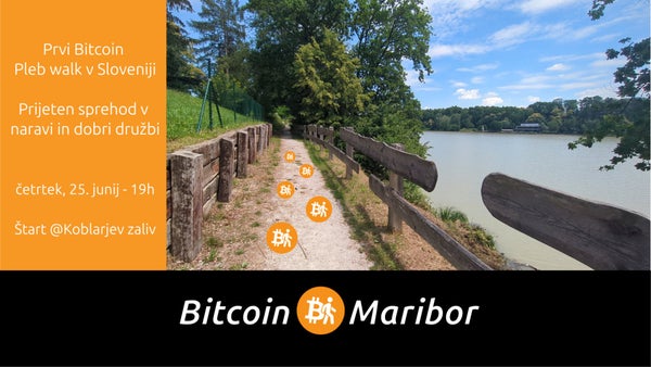 30. Bitcoin Maribor meetup - JUNIJ 2026!