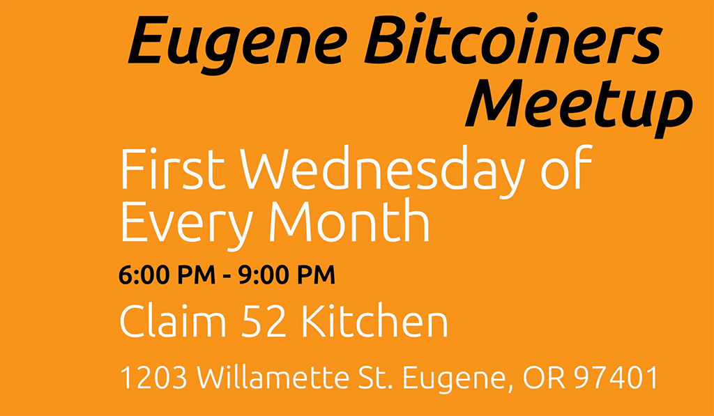 Eugene Bitcoiners Meetup