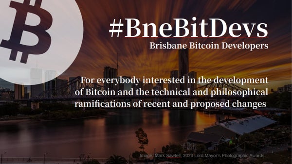 Brisbane BitDevs Sep - Lightning/Arc/Spark