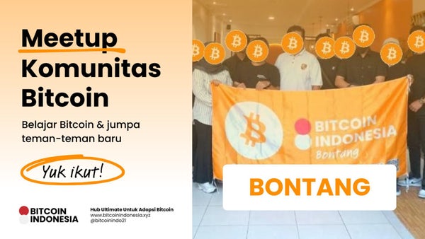 Bitcoin Indonesia Community Meetup Bontang 18 April 2026