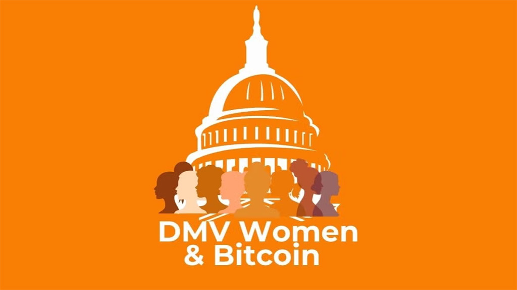 DMV Women & Bitcoin – Policy, Power, and the Future of Money