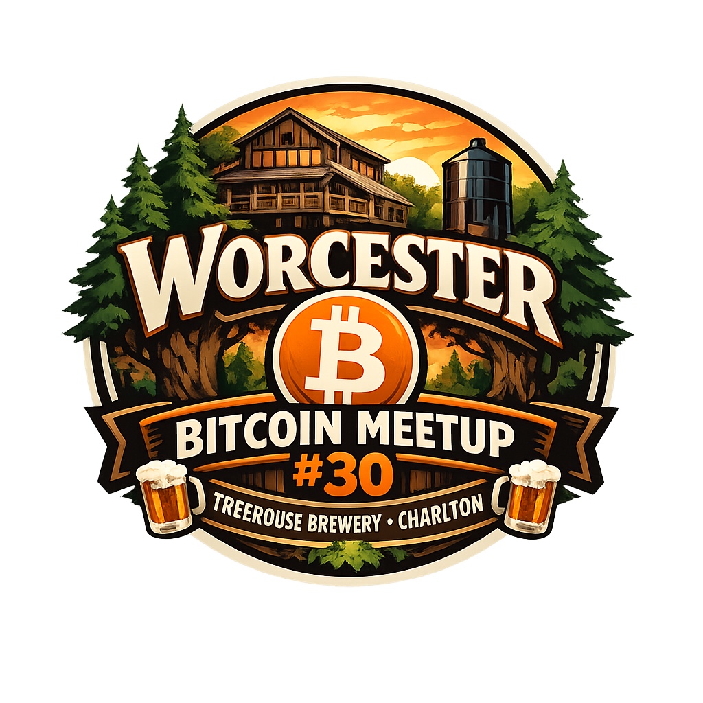 Worcester Bitcoin Meetup #30