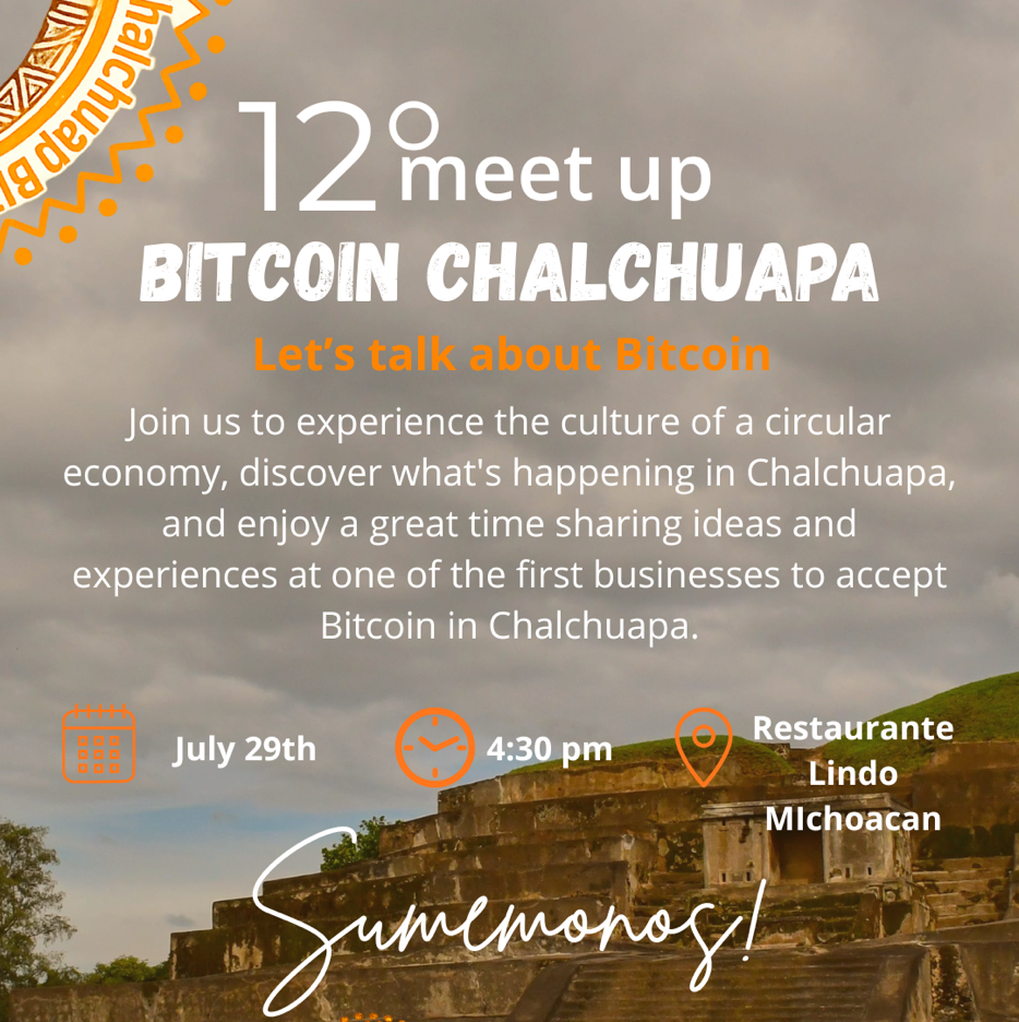 12th Meet up of Bitcoin Chalchuapa 