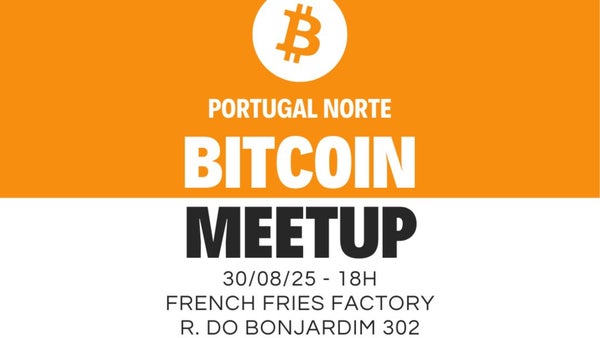 Bitcoin Meetup in Porto