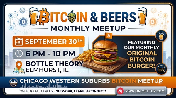 ⚡🟠 BITCOIN & BEERS: SEPTEMBER MEETUP. Bitcoin Burgers on the patio! 🍔🍺