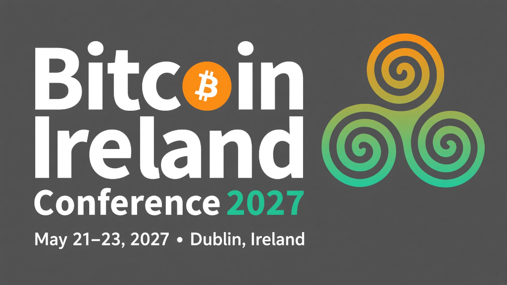 Bitcoin Ireland Conference 2027