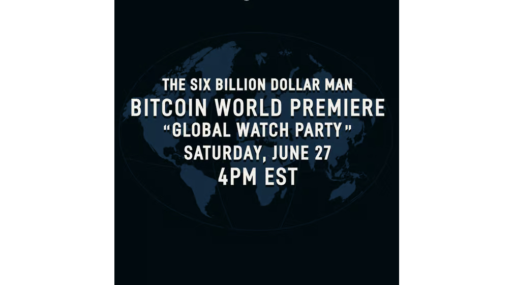 The Six Billion Dollar Man Watch Party @ Presidio Bitcoin