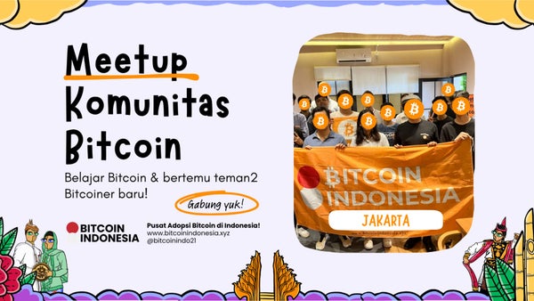Bitcoin Community Meetup Jakarta 20 Juni 2026
