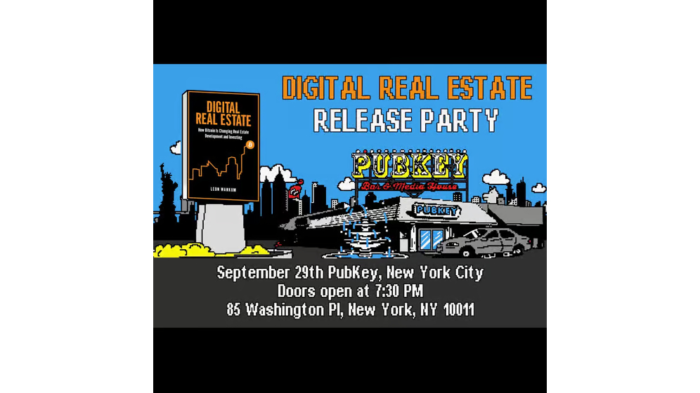 Digital Real Estate Book Launch with Leon Wankum @ PubKey NYC