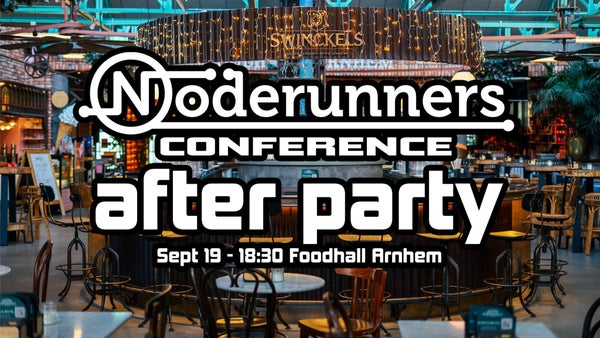 [ARNHEM] Noderunners Conference AFTER PARTY