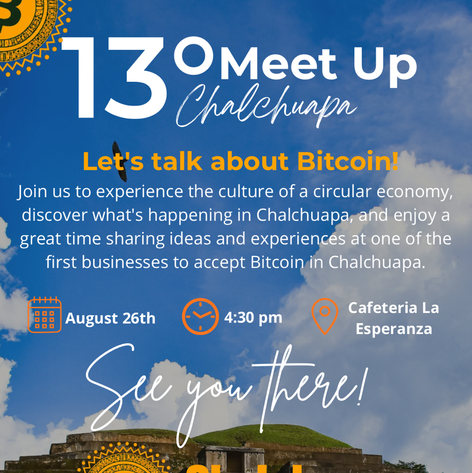 13th meet up Bitcoin Chalchuapa 