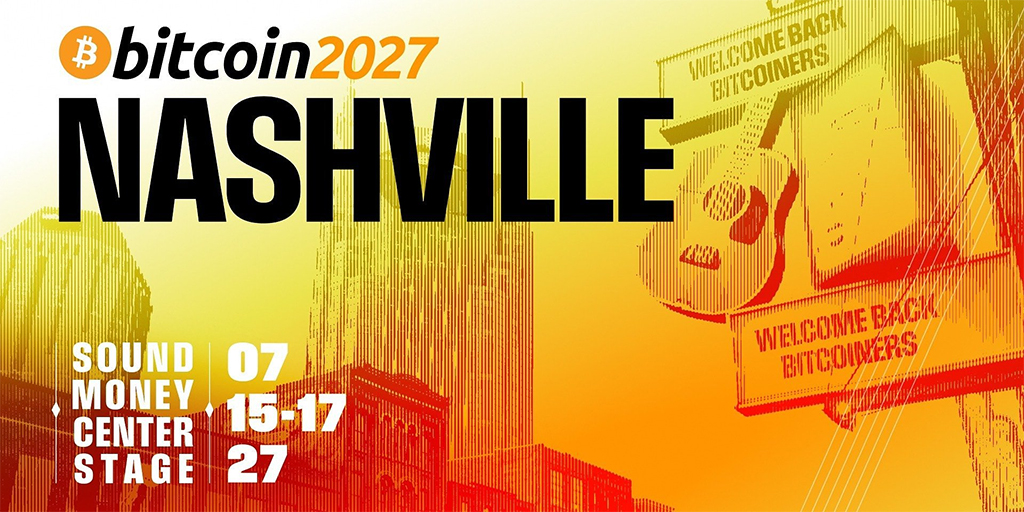 Bitcoin 2027 Nashville