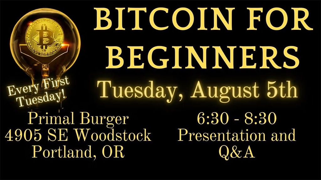 Bitcoin for Beginners Portland Meetup