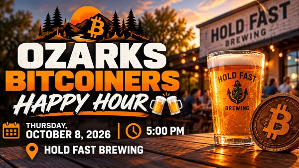 🍻₿ Ozarks Bitcoiners Happy Hour ₿🍻
