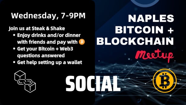Naples Bitcoin + Blockchain Social