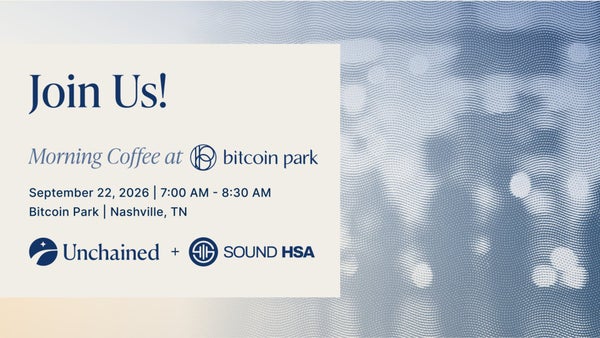 Coffee at Bitcoin Park | Sound HSA x Unchained