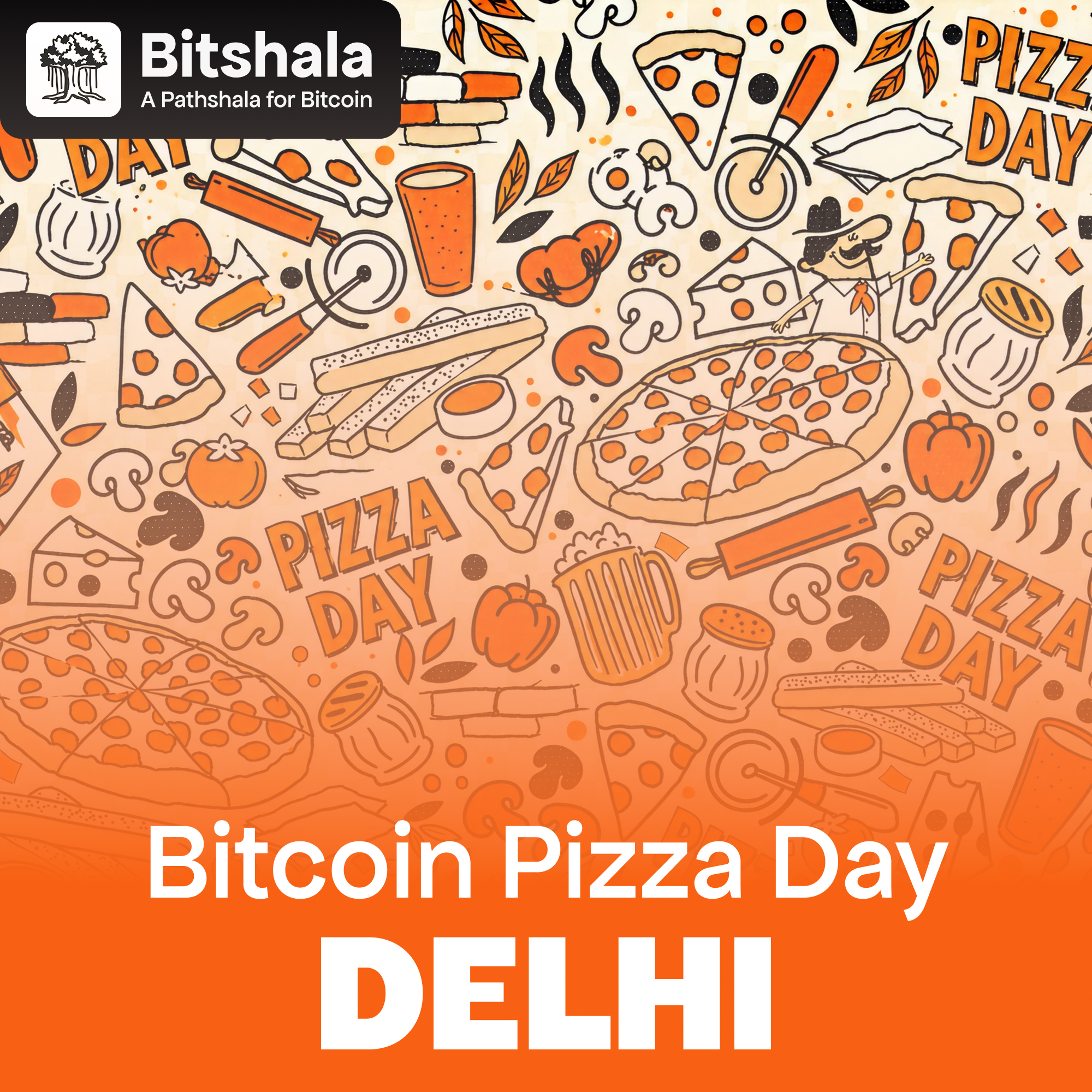 Bitcoin Pizza Day with Bitshala (Delhi) + BTCPay Server