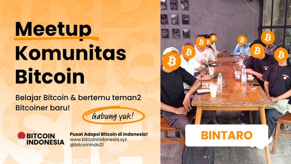Bitcoin Indonesia Community Meetup Bintaro 25 April 2026